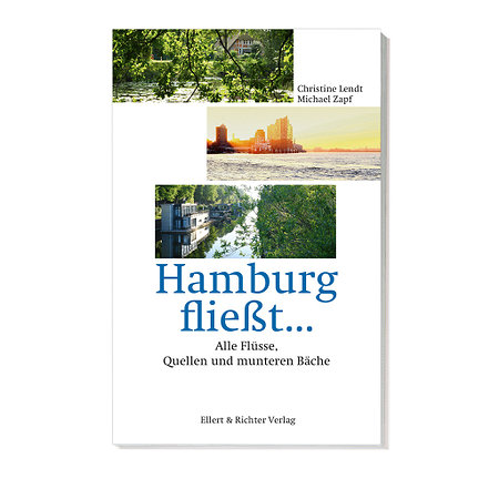 Hamburg fließt… Alle Flüsse.