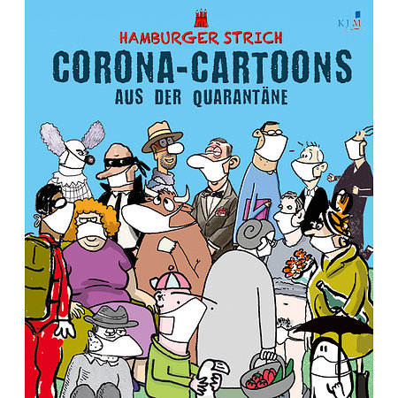 Hamburger Strich Corona- Cartoons aus der Quarantäne