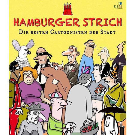 Hamburger Strich - Die besten Cartoonisten der Stadt