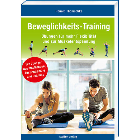 Ronald Thomschke - Beweglichkeits-Training