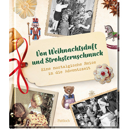 Von Weihnachtsduft und Strohsternschmuck