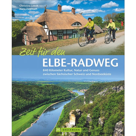 Zeit für den Elbe- Radweg