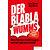 DER BLABLA WUMMS (1)